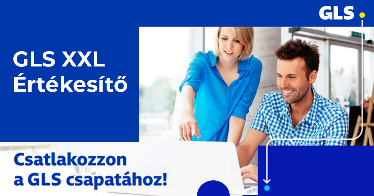 Gls Hungary Gls Xxl értékesítő Kreajob